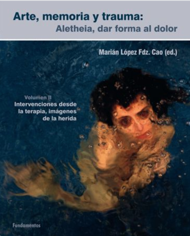 En la calle, el segundo volumen de Arte, memoria y trauma: Aletheia, dar forma al dolor. Volumen II: Intervenciones desde la terapia, imágenes de la herida